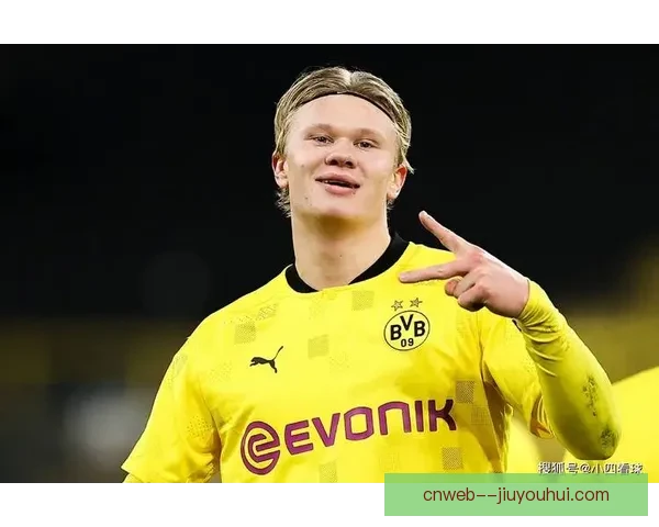 以关键战为镜全面评估哈兰德巨星成色与决定性影响力在高压对抗中